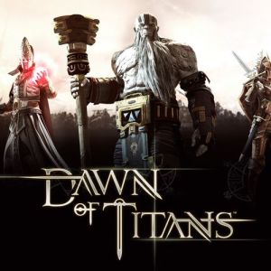 Dawn of Titans Dawn of Titans